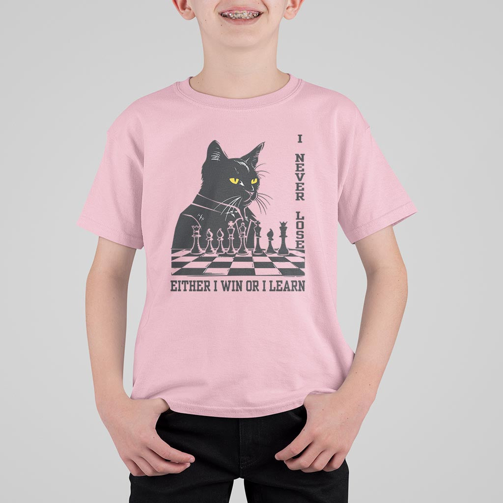 Chess Lover T Shirt For Kid I Never Lose Either I Win Or I Learn Elegant Cool Cat - Wonder Print Shop