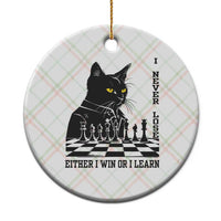 Chess Lover Ceramic Ornament I Never Lose Either I Win Or I Learn Elegant Cool Cat