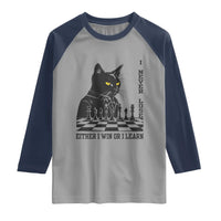 Chess Lover Raglan Shirt I Never Lose Either I Win Or I Learn Elegant Cool Cat