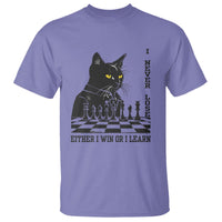 Chess Lover T Shirt I Never Lose Either I Win Or I Learn Elegant Cool Cat - Wonder Print Shop