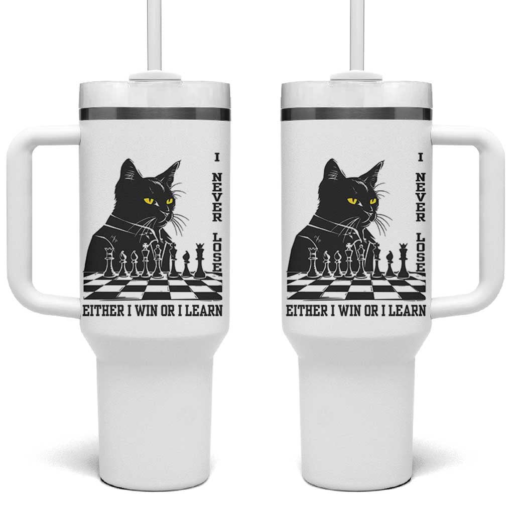 Chess Lover Tumbler With Handle I Never Lose Either I Win Or I Learn Elegant Cool Cat