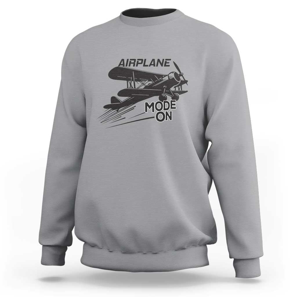 Funny Biplane Sweatshirt Airplane Mode On Flying Pilots - Wonder Print Shop