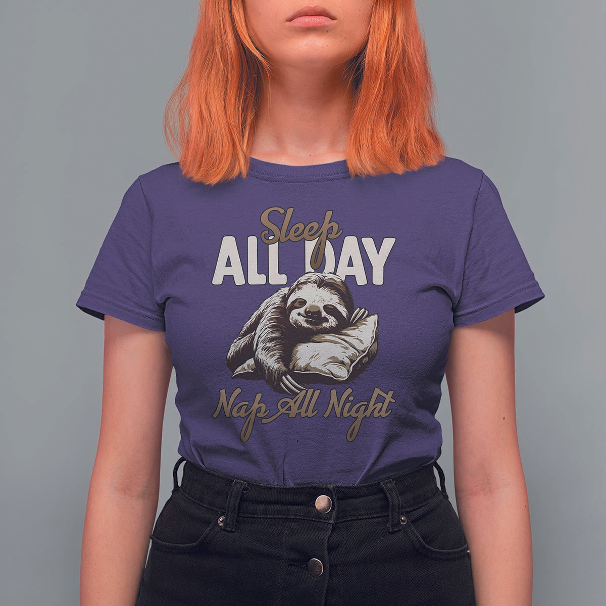 Funny Sloth T Shirt For Women Sleep All Day Nap All Night Sleep Napping Cute - Wonder Print Shop