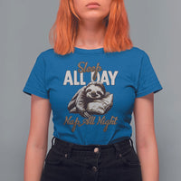 Funny Sloth T Shirt For Women Sleep All Day Nap All Night Sleep Napping Cute - Wonder Print Shop