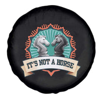 Funny Chess Lover Spare Tire Cover It's Not A Horse Knight Horse