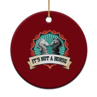 Funny Chess Lover Ceramic Ornament It's Not A Horse Knight Horse