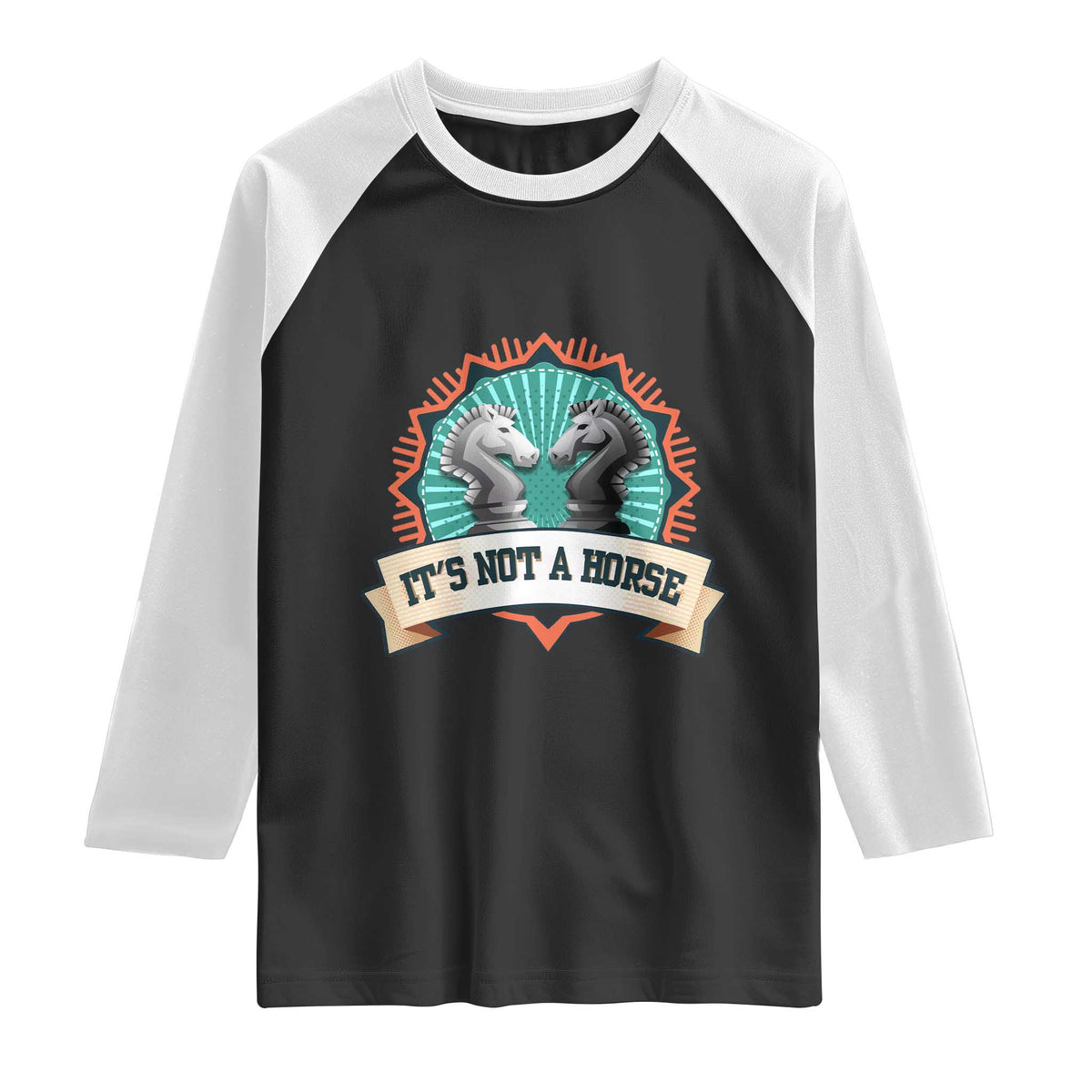Funny Chess Lover Raglan Shirt It's Not A Horse Knight Horse