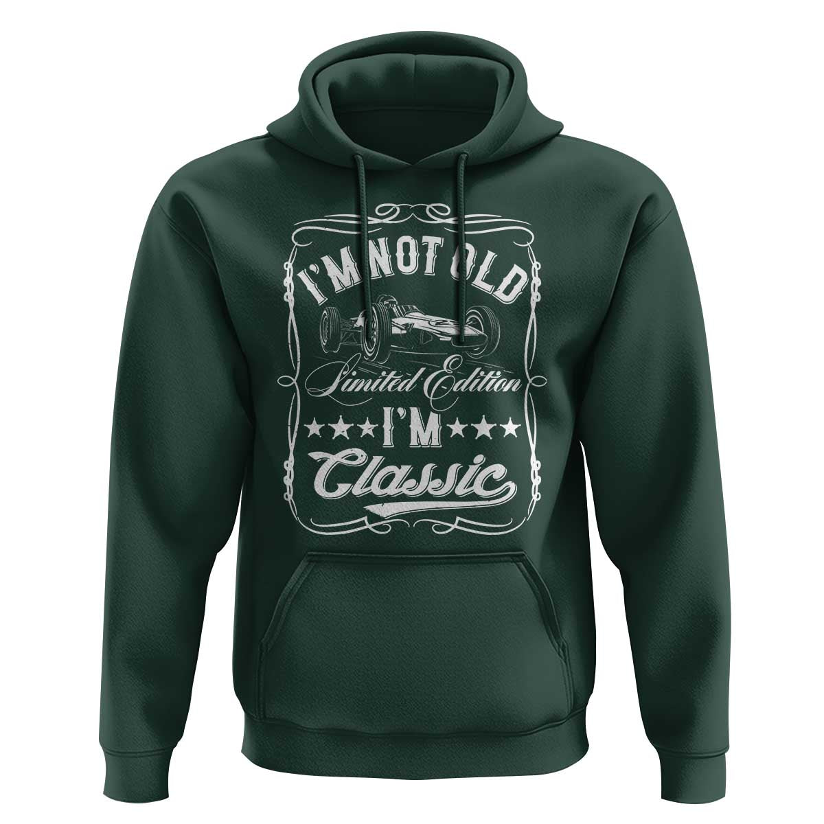 Funny Racing Formula Car I Am Not Old I Am Classic Hoodie Fathers Day - Wonder Print Shop