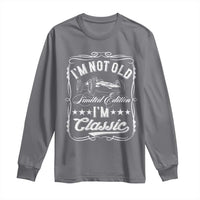 Funny Racing Formula Car I Am Not Old I Am Classic Long Sleeve Shirt Fathers Day - Wonder Print Shop