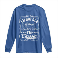 Funny Racing Formula Car I Am Not Old I Am Classic Long Sleeve Shirt Fathers Day - Wonder Print Shop