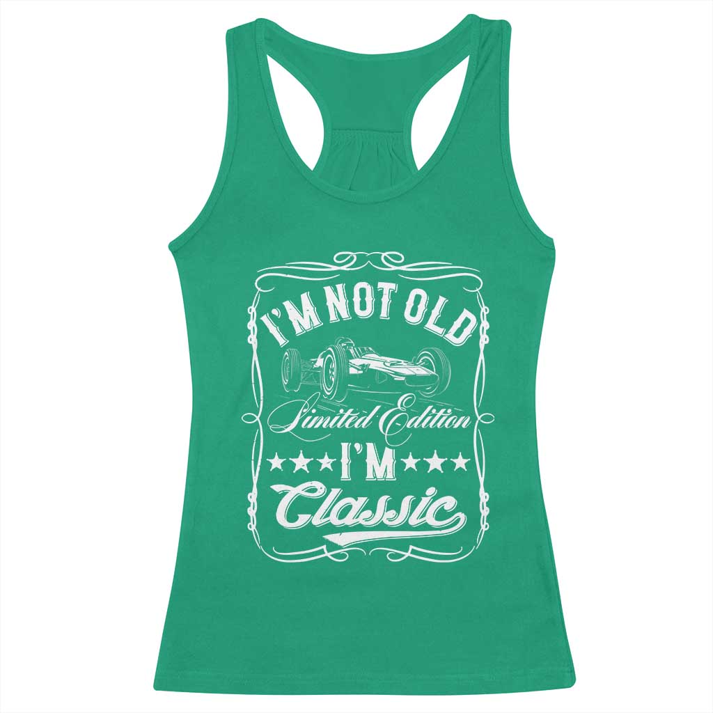 Funny Racing Formula Car I Am Not Old I Am Classic Racerback Tank Top Fathers Day - Wonder Print Shop