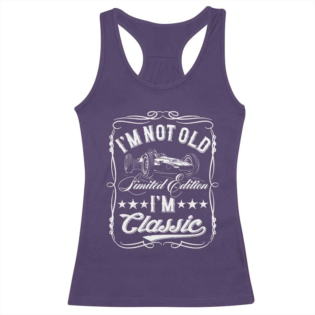 Funny Racing Formula Car I Am Not Old I Am Classic Racerback Tank Top Fathers Day - Wonder Print Shop