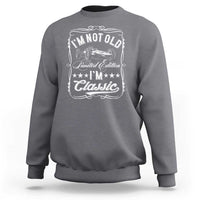 Funny Racing Formula Car I Am Not Old I Am Classic Sweatshirt Fathers Day - Wonder Print Shop