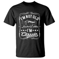 Funny Racing Formula Car I Am Not Old I Am Classic T Shirt Fathers Day - Wonder Print Shop