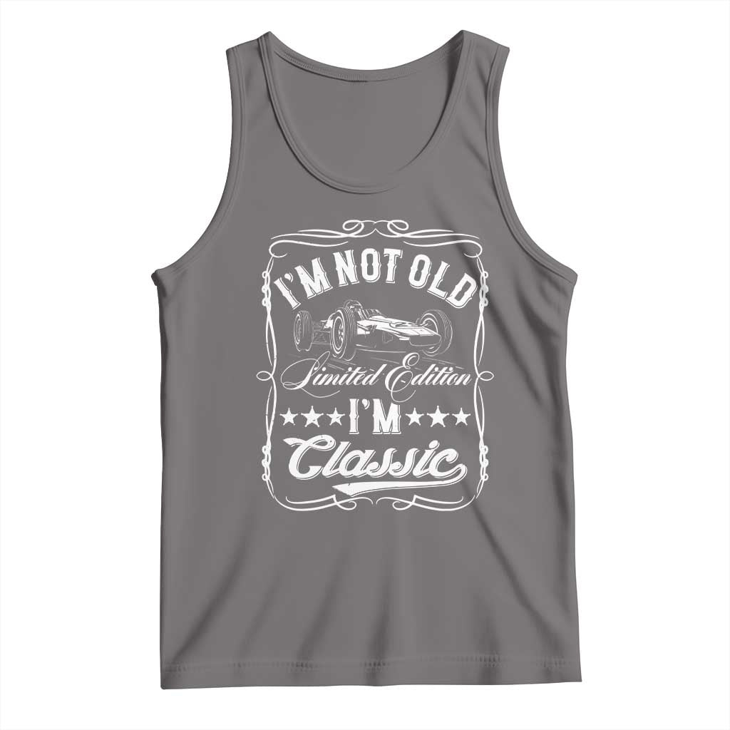 Funny Racing Formula Car I Am Not Old I Am Classic Tank Top Fathers Day - Wonder Print Shop