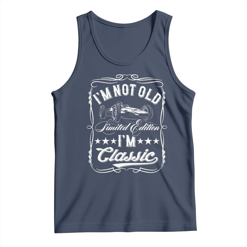 Funny Racing Formula Car I Am Not Old I Am Classic Tank Top Fathers Day - Wonder Print Shop