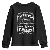 Funny Racing Formula Car I Am Not Old I Am Classic Youth Sweatshirt Fathers Day - Wonder Print Shop