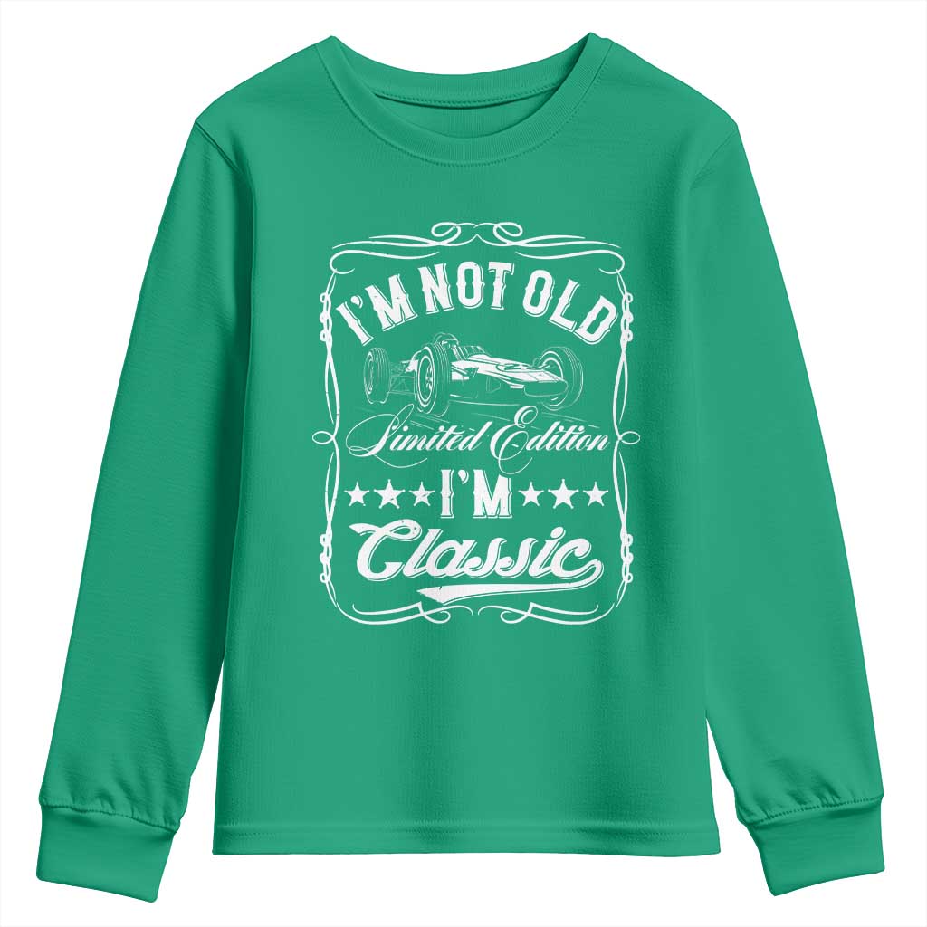 Funny Racing Formula Car I Am Not Old I Am Classic Youth Sweatshirt Fathers Day - Wonder Print Shop