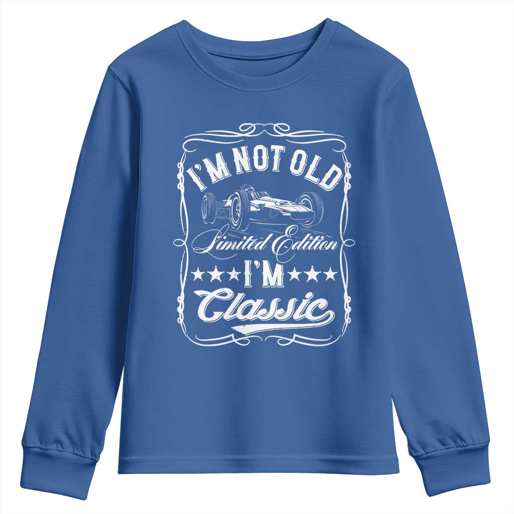 Funny Racing Formula Car I Am Not Old I Am Classic Youth Sweatshirt Fathers Day - Wonder Print Shop