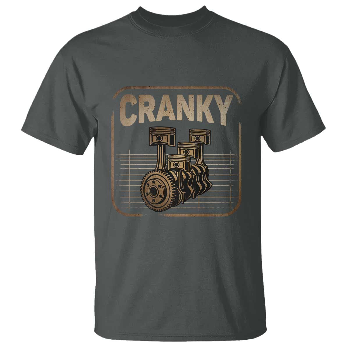Funny Cranky Car Engine Crankshaft Cars Lover Mechanics T Shirt Fathers Day - Wonder Print Shop