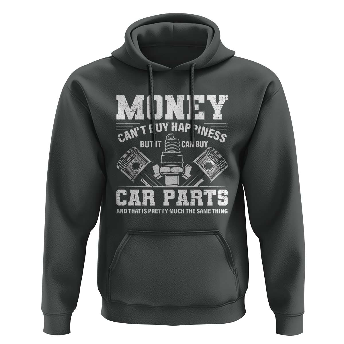 Funny Car Mechanic Gag Hoodie Money Cant Buy Happiness But It Can Buy Car Parts - Wonder Print Shop