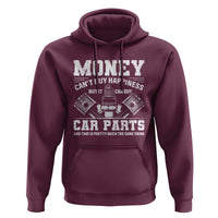 Funny Car Mechanic Gag Hoodie Money Cant Buy Happiness But It Can Buy Car Parts - Wonder Print Shop