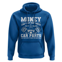 Funny Car Mechanic Gag Hoodie Money Cant Buy Happiness But It Can Buy Car Parts - Wonder Print Shop