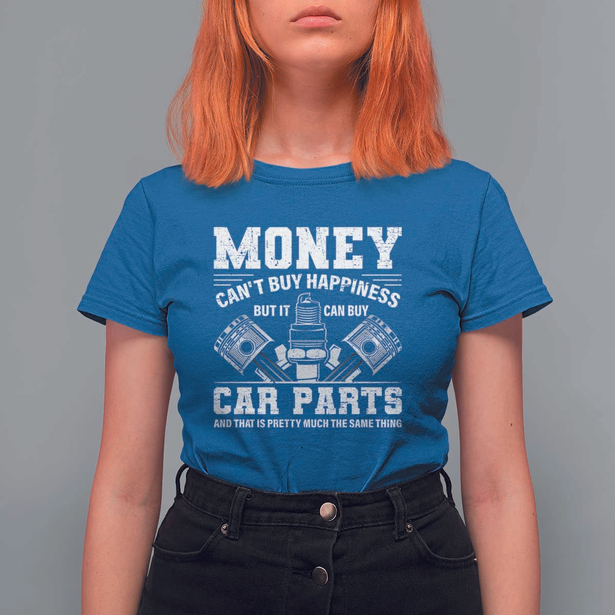 Funny Car Mechanic Gag T Shirt For Women Money Cant Buy Happiness But It Can Buy Car Parts - Wonder Print Shop