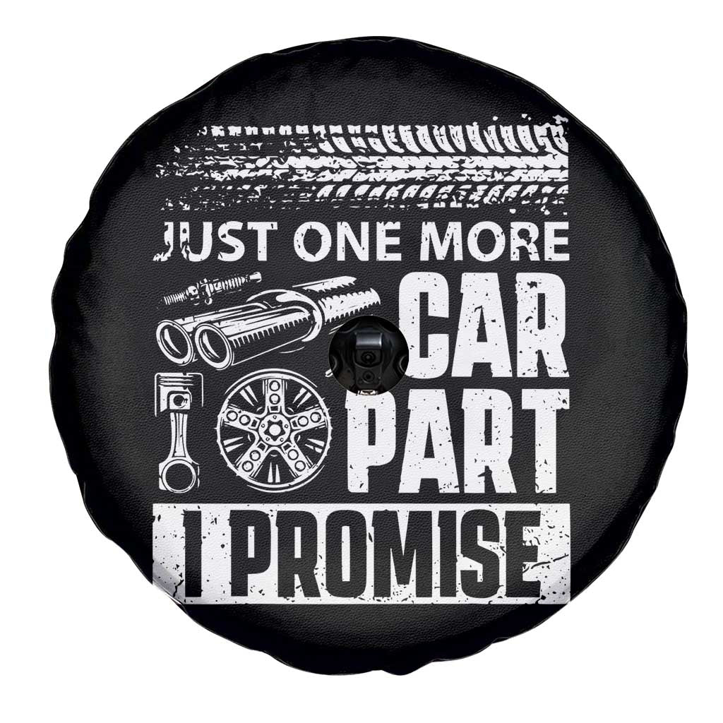 Funny Car Mechanic Just One More Car Part I Promise Spare Tire Cover Car Lover Gag - Wonder Print Shop