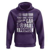 Funny Car Mechanic Just One More Car Part I Promise Hoodie Car Lover Gag - Wonder Print Shop