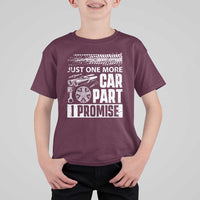 Funny Car Mechanic Just One More Car Part I Promise T Shirt For Kid Car Lover Gag - Wonder Print Shop