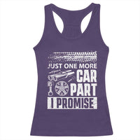 Funny Car Mechanic Just One More Car Part I Promise Racerback Tank Top Car Lover Gag - Wonder Print Shop