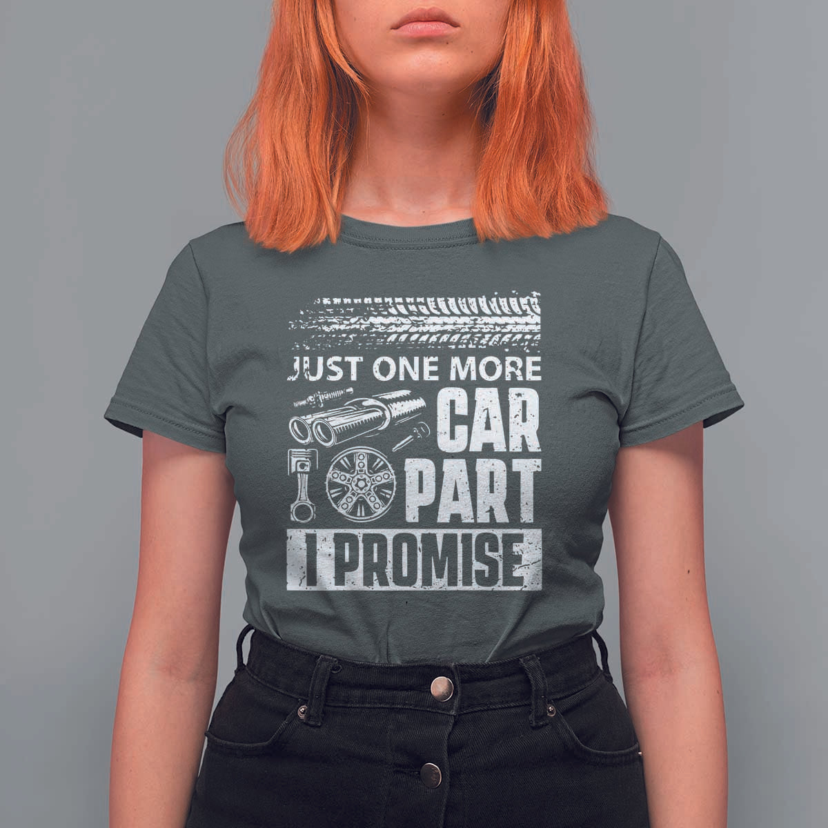 Funny Car Mechanic Just One More Car Part I Promise T Shirt For Women Car Lover Gag - Wonder Print Shop