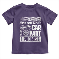 Funny Car Mechanic Just One More Car Part I Promise Toddler T Shirt Car Lover Gag - Wonder Print Shop