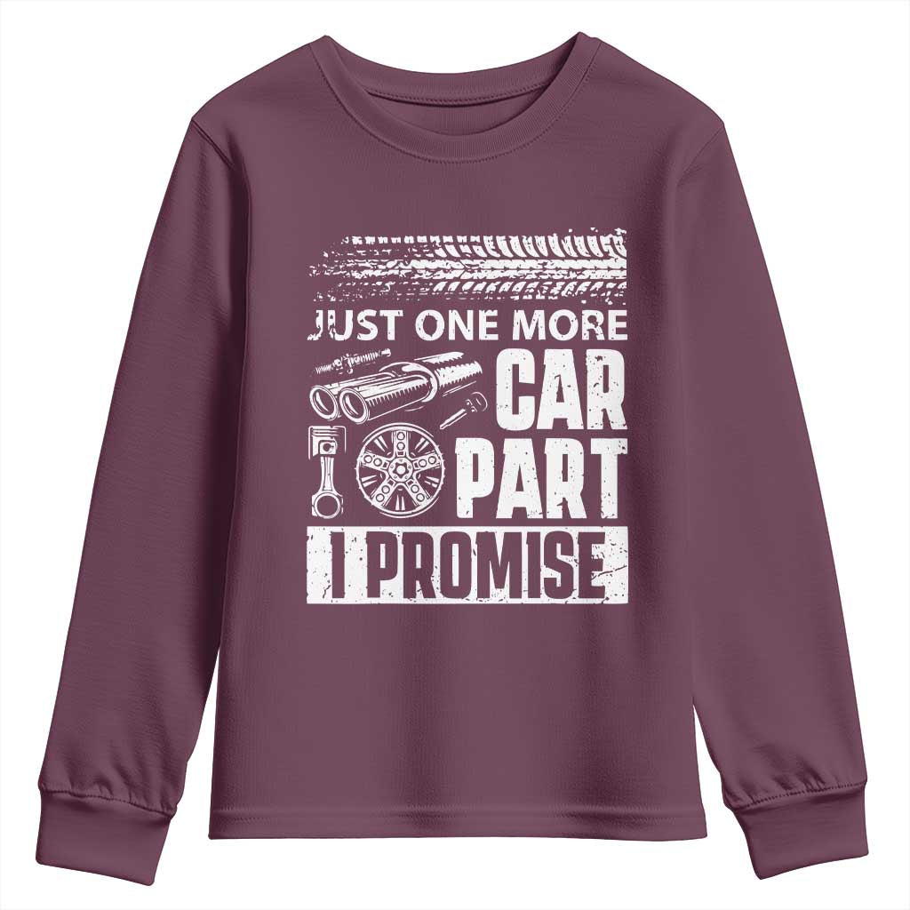 Funny Car Mechanic Just One More Car Part I Promise Youth Sweatshirt Car Lover Gag - Wonder Print Shop