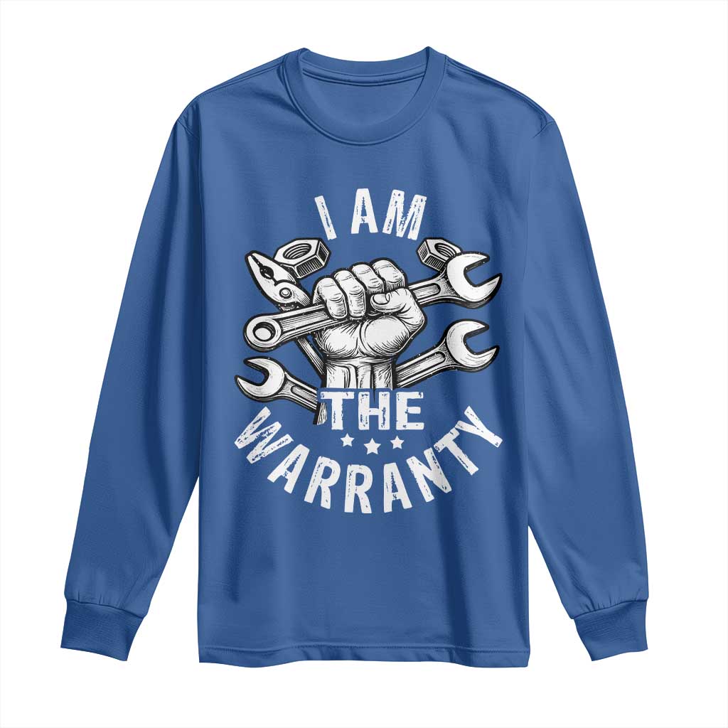 Funny I Am The Warranty Mechanic Long Sleeve Shirt Race Car Parts - Wonder Print Shop
