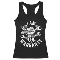Funny I Am The Warranty Mechanic Racerback Tank Top Race Car Parts - Wonder Print Shop