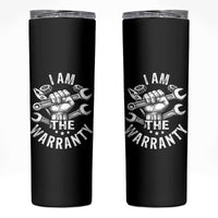 Funny I Am The Warranty Mechanic Skinny Tumbler Race Car Parts - Wonder Print Shop