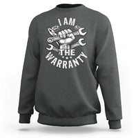 Funny I Am The Warranty Mechanic Sweatshirt Race Car Parts - Wonder Print Shop