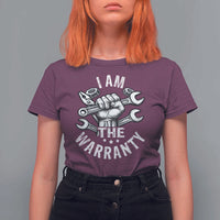Funny I Am The Warranty Mechanic T Shirt For Women Race Car Parts - Wonder Print Shop