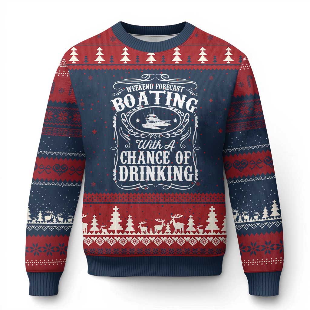 Funny Weekend Forecast Boating With A Chance Of Drinking Ugly Christmas Sweater Pontoon Boat Captain - Wonder Print Shop