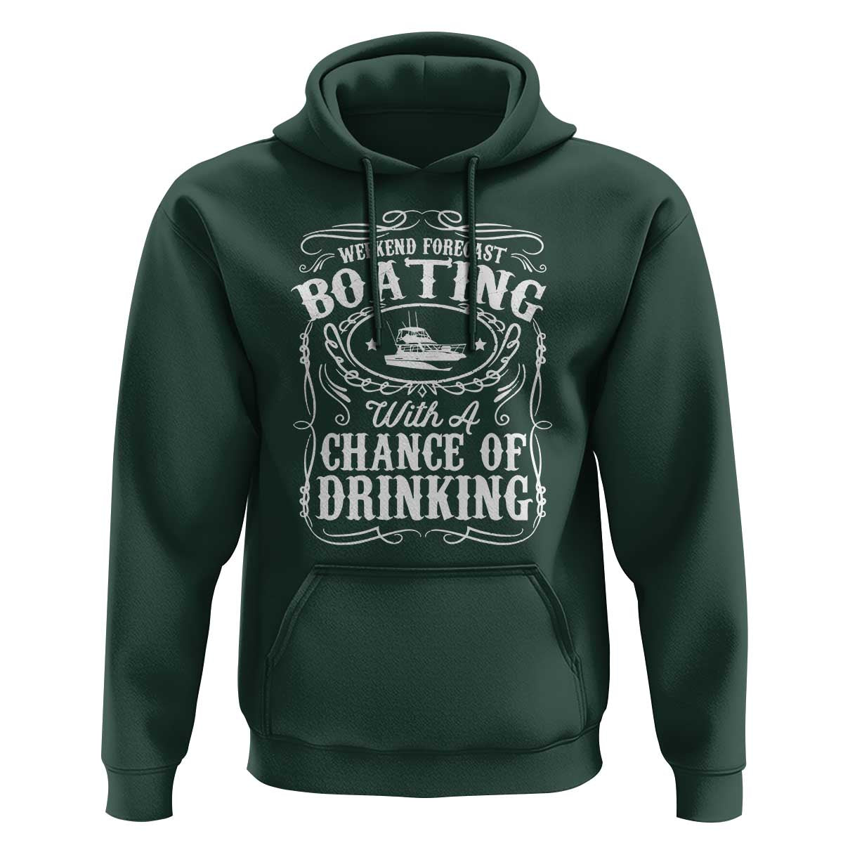 Funny Weekend Forecast Boating With A Chance Of Drinking Hoodie Pontoon Boat Captain - Wonder Print Shop