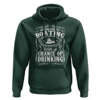 Funny Weekend Forecast Boating With A Chance Of Drinking Hoodie Pontoon Boat Captain - Wonder Print Shop