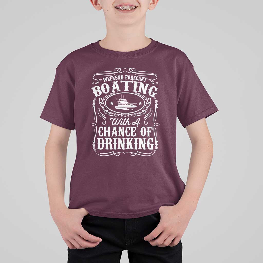 Funny Weekend Forecast Boating With A Chance Of Drinking T Shirt For Kid Pontoon Boat Captain - Wonder Print Shop