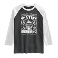 Funny Weekend Forecast Boating With A Chance Of Drinking Raglan Shirt Pontoon Boat Captain - Wonder Print Shop