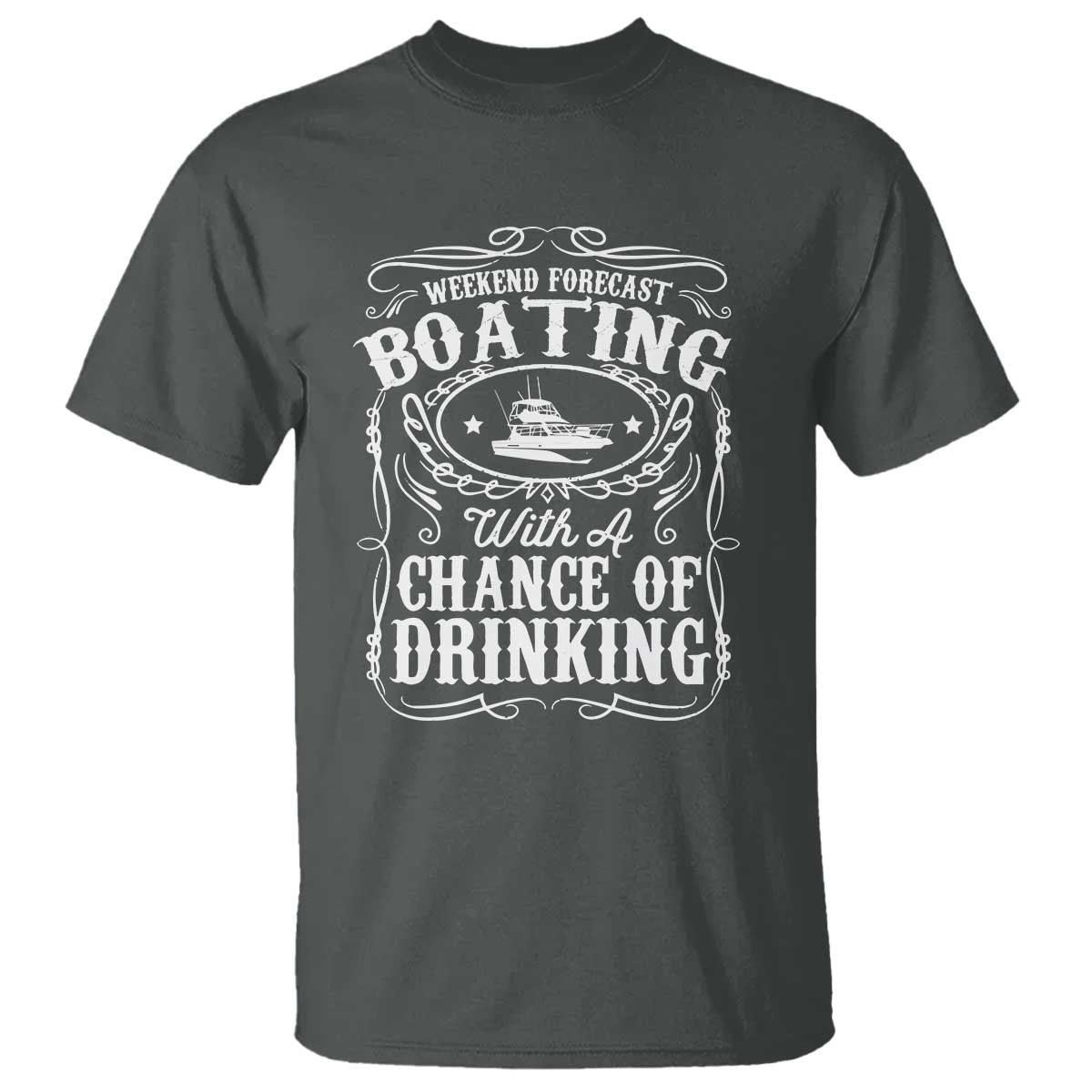 Funny Weekend Forecast Boating With A Chance Of Drinking T Shirt Pontoon Boat Captain - Wonder Print Shop