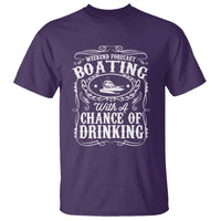 Funny Weekend Forecast Boating With A Chance Of Drinking T Shirt Pontoon Boat Captain - Wonder Print Shop