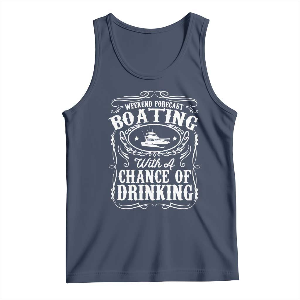 Funny Weekend Forecast Boating With A Chance Of Drinking Tank Top Pontoon Boat Captain - Wonder Print Shop
