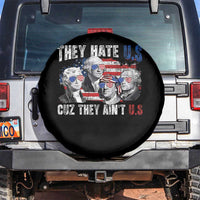Funny They Hate Us Cuz They Ain't Us Spare Tire Cover Founding Fathers 4th of July American Flag - Wonder Print Shop