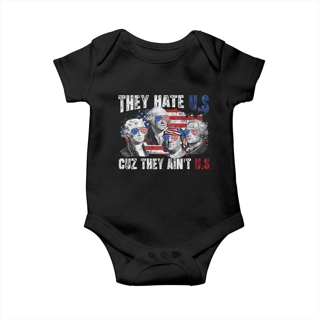 Funny They Hate Us Cuz They Ain't Us Baby Onesie Founding Fathers 4th of July American Flag - Wonder Print Shop